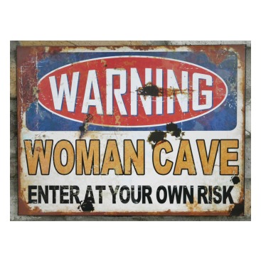 Woman Cave Skylt Warning